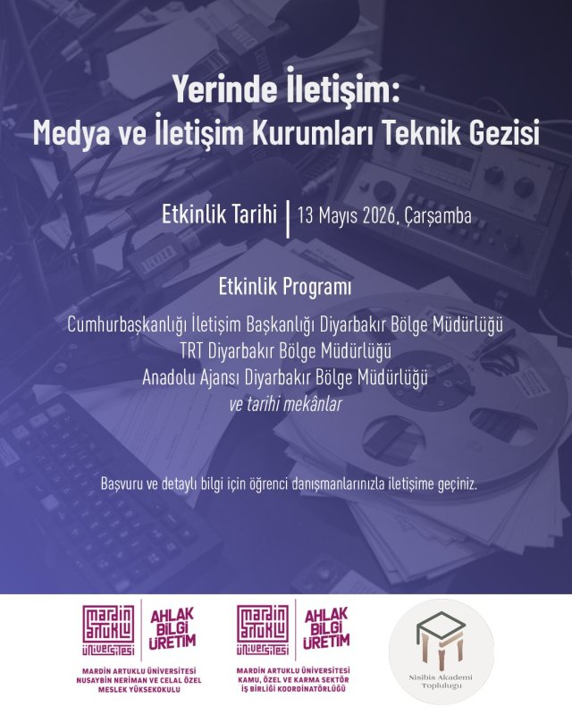 Medya ve Kurumsal İletişim Öğrencilerine Sektörün Kalbine Teknik Gezi